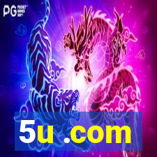 5u .com